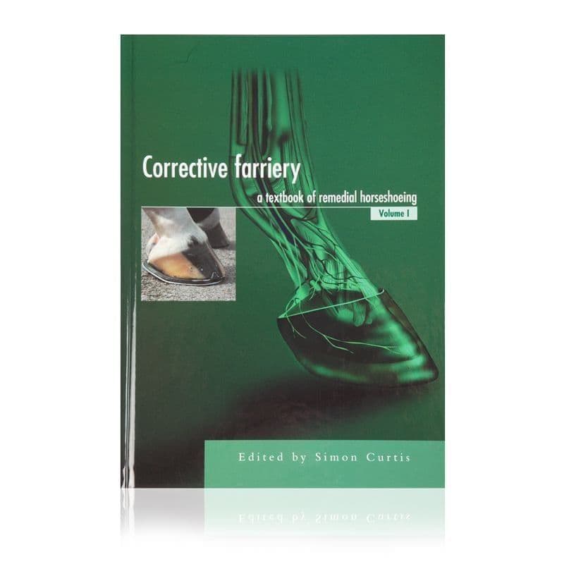 Corrective Farriery Volume 1 by Simon Curtis